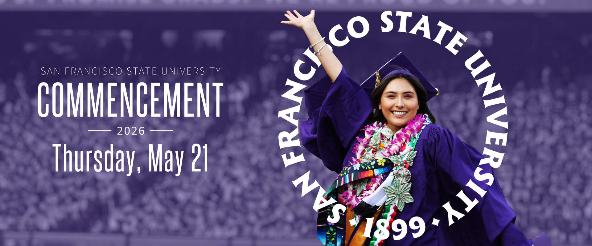 A graphic in purple featuring an SFSU student in regalia with the date of the Commencement ceremony